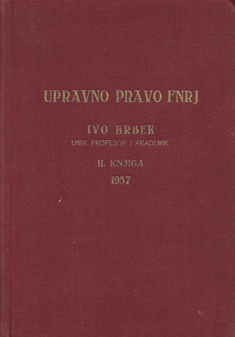 Ivo Krbek Upravno Pravo Fnrj Ii Knjiga