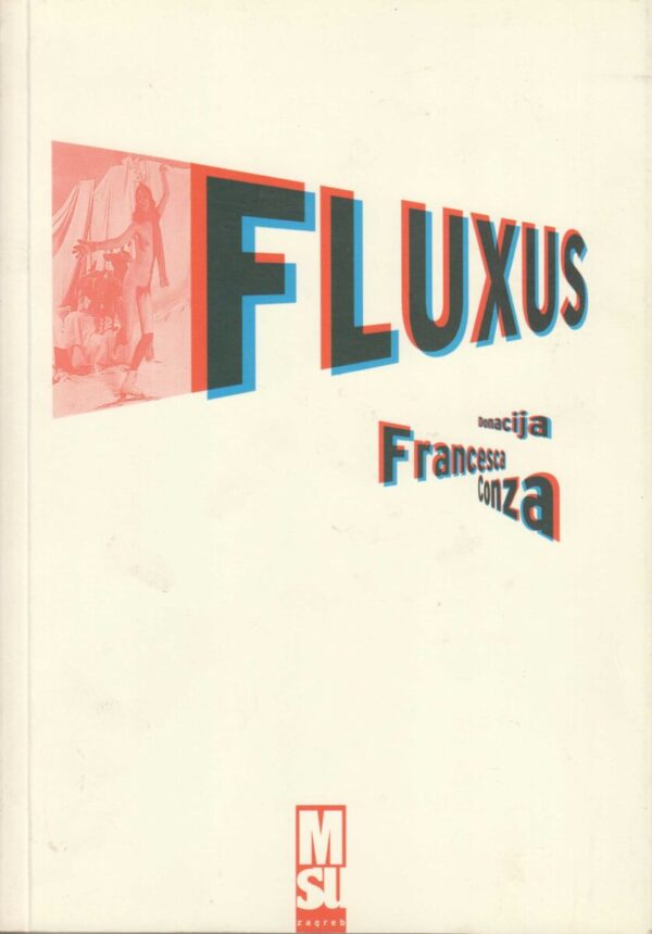 fluxus donacija francesca conza