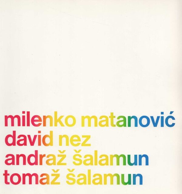 katalog - milenko matanović, david nez, andraž Šalamun, tomaž Šalamun