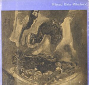 milorad bata mihailović, katalog izložbe