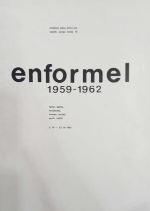 enformel, 1959-1962, katalog izložbe