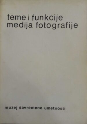 teme i funkcije medija fotografije