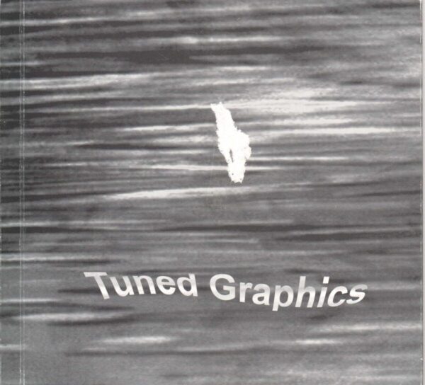 tuned graphic, nikša gligo, 17.06.-10.07.2005.