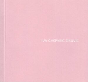 iva gašparić Žiković, 24.4.-24.5.2009.