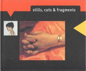 stills, cuts & fragments, katalog izložbe