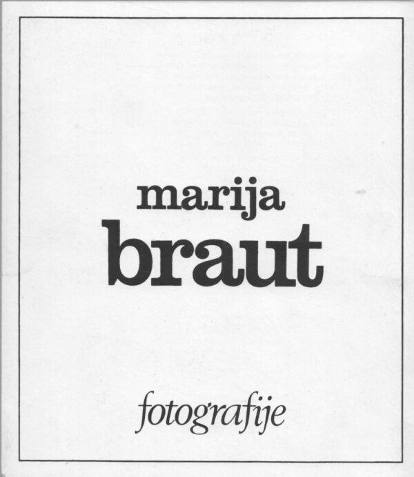 marija braut - fotografije