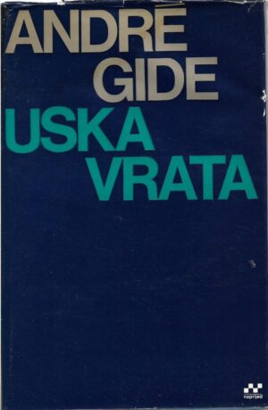 andre gide: uska vrata