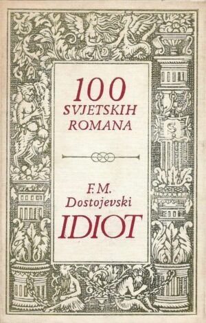 f.m. dostojevski: idiot