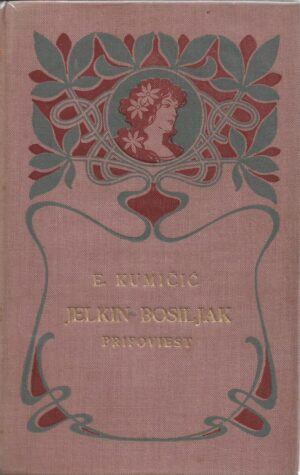 eugen kumičić: jelkin bosiljak