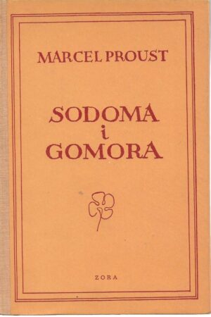 marcel proust: sodoma i gomora, prva knjiga