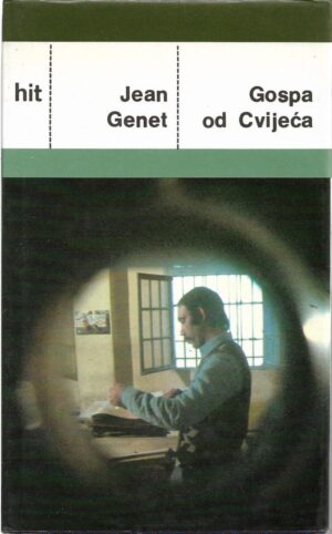 jean genet: gospa od cvijeća