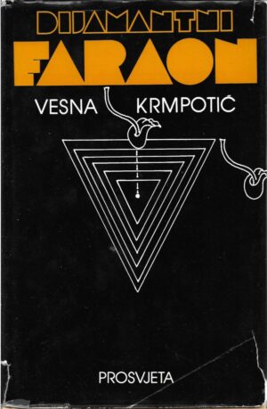 vesna krmpotić: dijamantni faraon