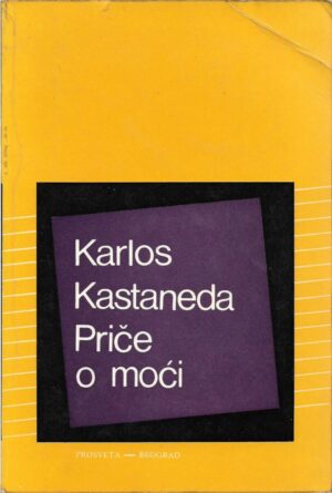 carlos castaneda: priče o moći