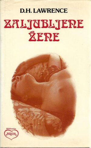 d. h. lawrence: zaljubljene žene (1-2)