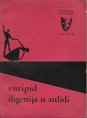 euripid: ifigenija u aulidi