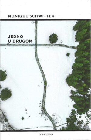 monique schwitter: jedno u drugom