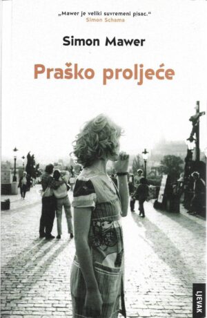 simon mawer: praško proljeće