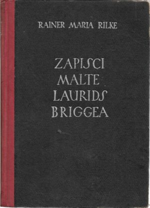 rainer maria rilke: zapisci malte laurids briggea