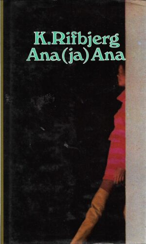 klaus rifbjerg: ana (ja) ana