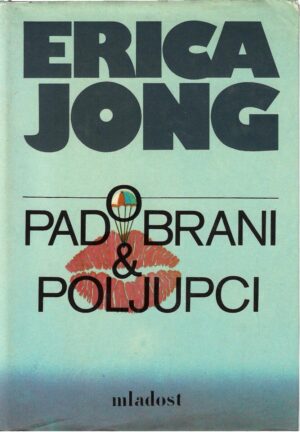 erica jong: padobrani i poljupci