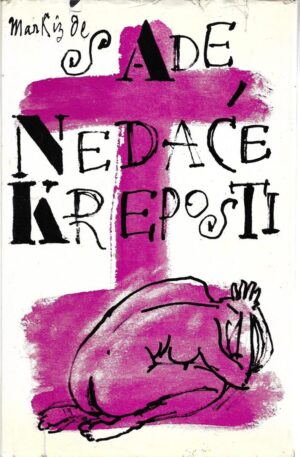 markiz de sade: justine ili nedaće kreposti