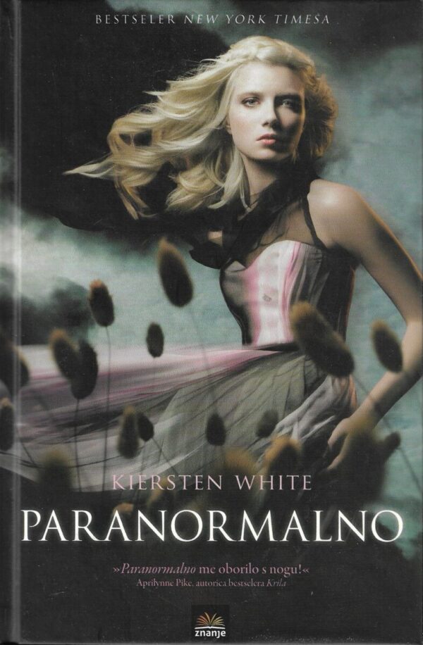 kiersten white: paranormalno