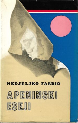 nedjeljko fabrio: apeninski eseji