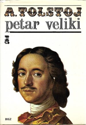 aleksej tolstoj: petar veliki (1-2)