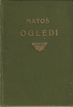 a. g. matoš: ogledi