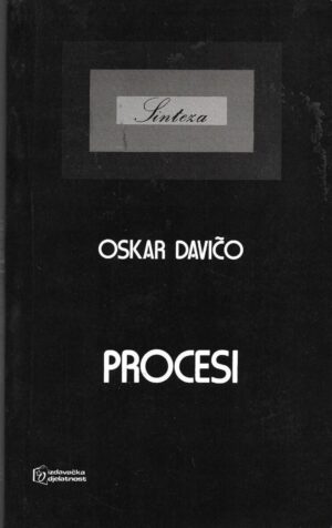 oskar davičo: procesi