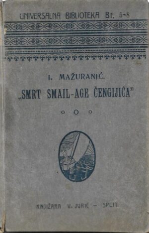 ivan mažuranić: smrt smail-age Čengijića