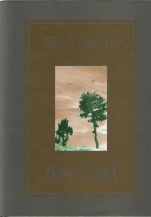 nikola miličević: Živa česma