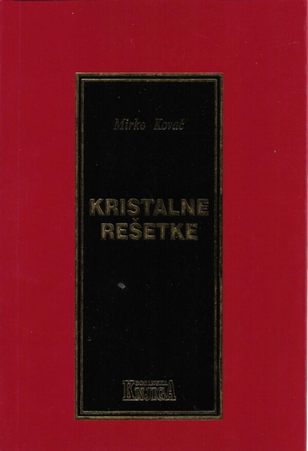 mirko kovač: kristalne rešetke