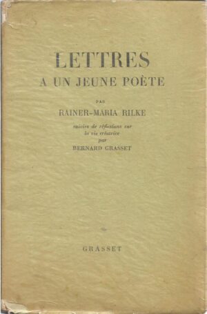 rainer maria rilke: lettres a un jeune poete