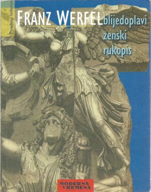 franz werfel: blijedoplavi ženski rukopis