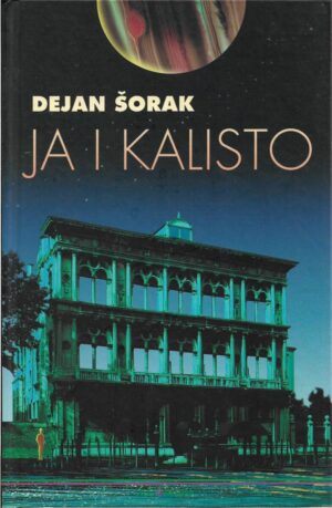 dejan Šorak: ja i kalisto