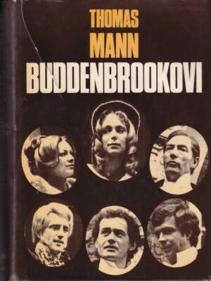 thomas mann: buddenbrookovi