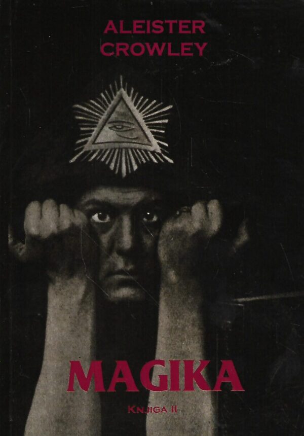 aleister crowley: magika 2