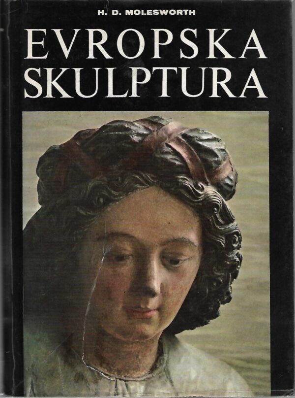 h. d. molesworth: evropska skulptura