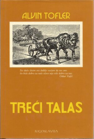 alvin toffler: treći talas (1-2)