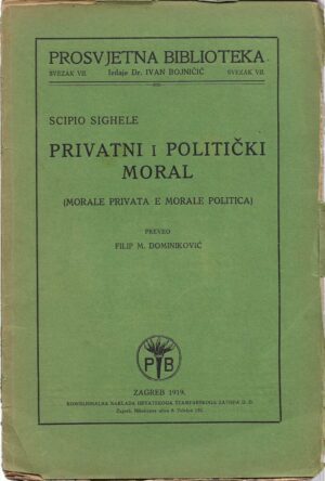 scipio sighele: privatni i politički moral