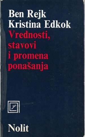 ben reich & christine adcock: vrednosti, stavovi i promena ponašanja