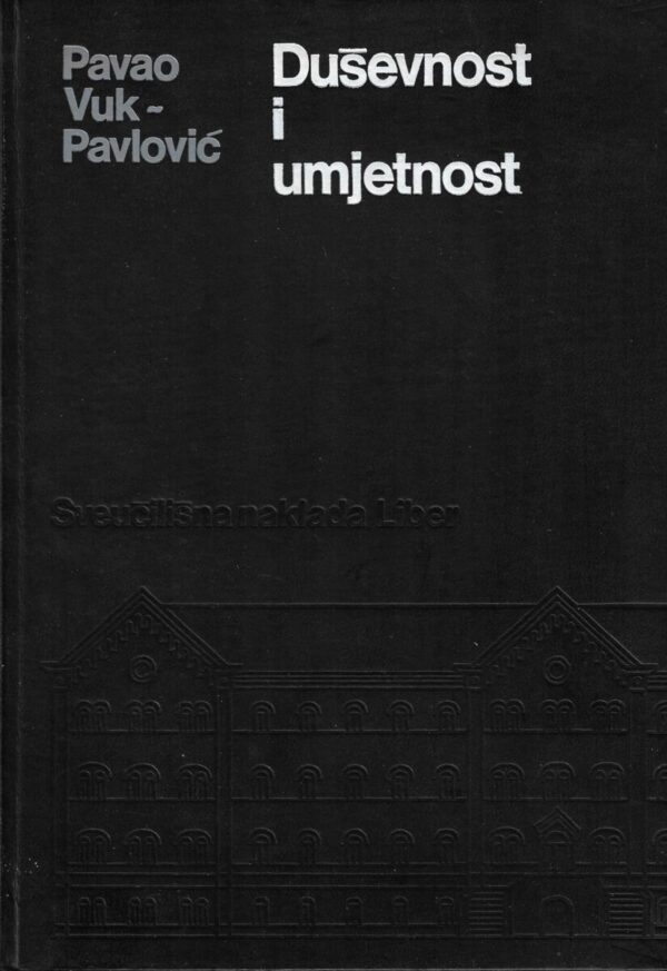 pavao vuk-pavlović: duševnost i umjetnost