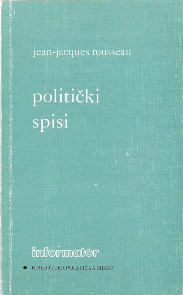 jean-jacques rousseau: politički spisi