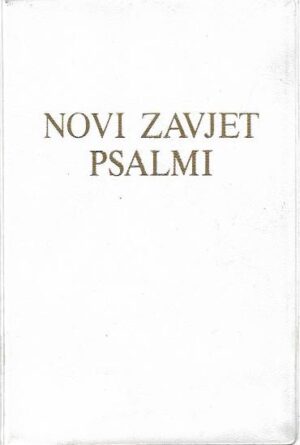 bonaventura duda, jerko fućak (prev.): novi zavjet i psalmi