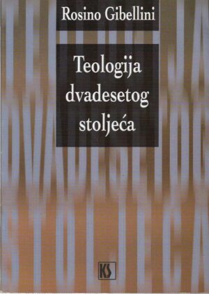 rosino gibellini: teologija dvadesetog stoljeća