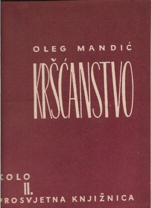 oleg mandić: kršćanstvo