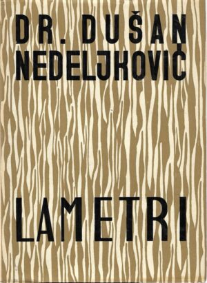 dušan nedeljković: lametri