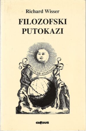 richard wisser: filozofski putokazi