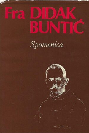 fra didak buntić: spomenica